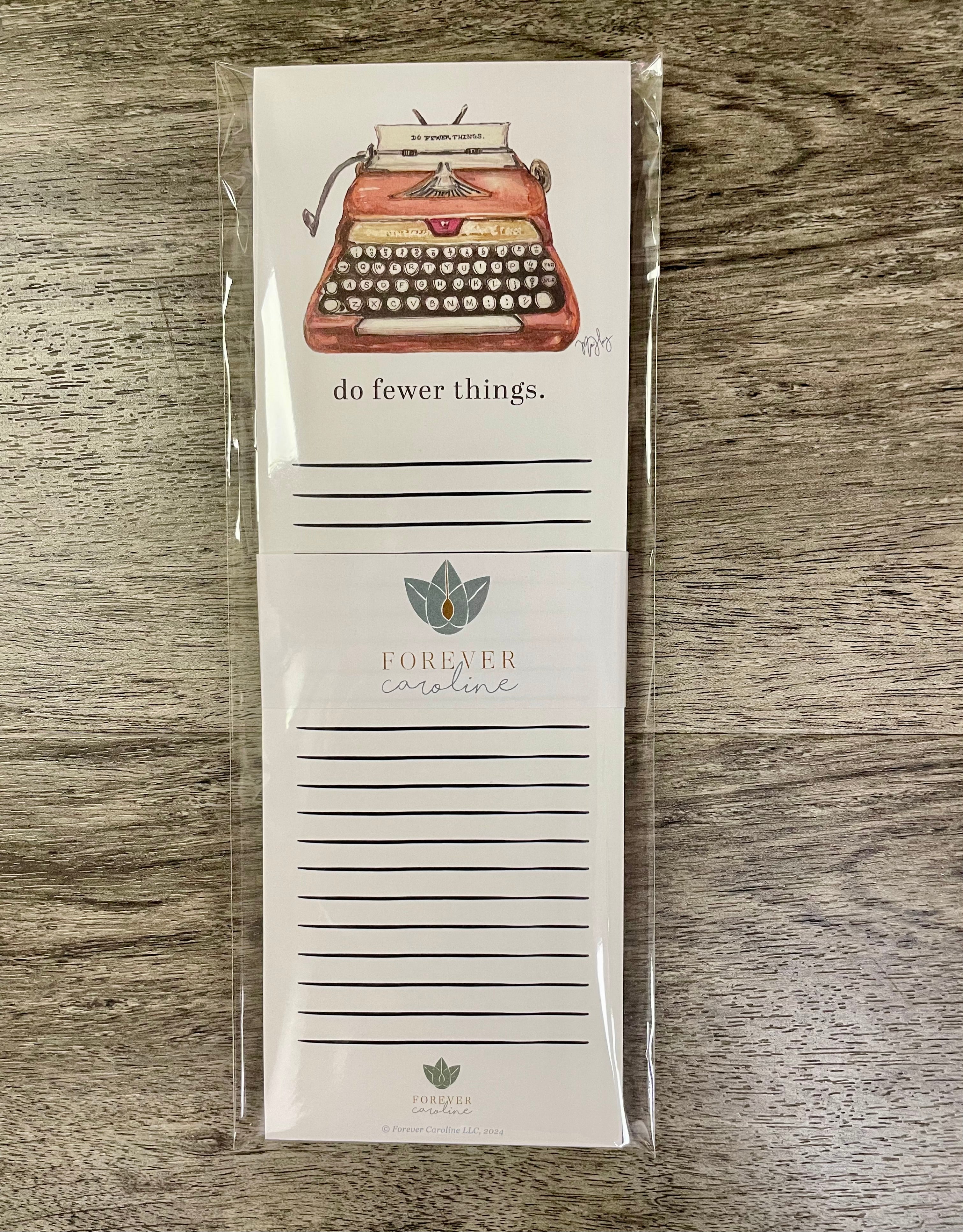 Magnetic Notepad w/ Vintage Pink Typewriter Art and "Do Fewer Things" Message
