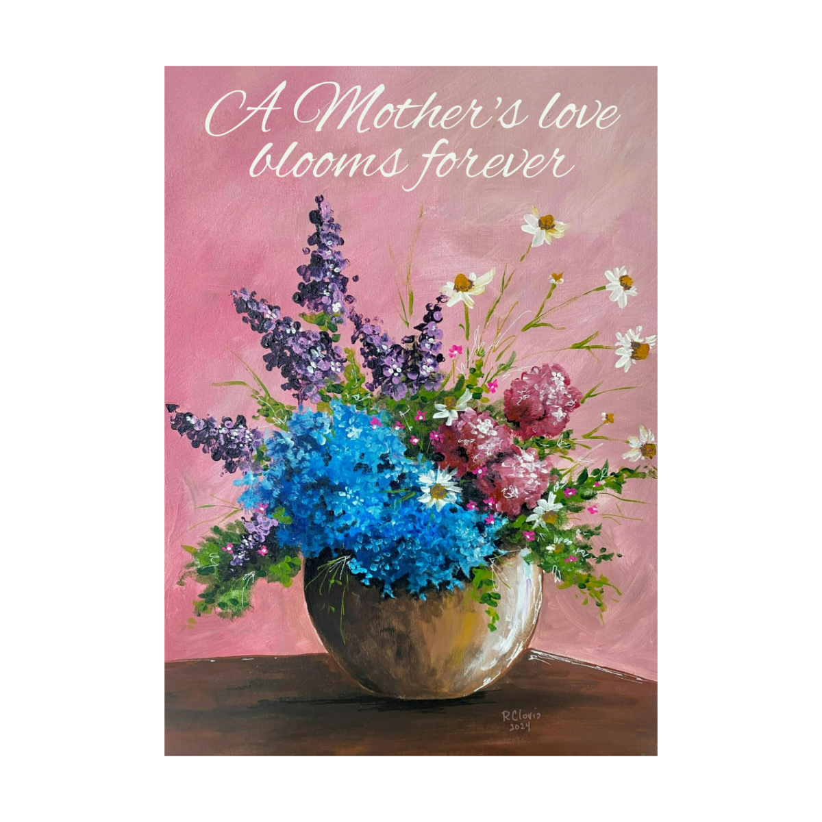 Mother's Day Card for Mom with Beautiful Bouquet and 'A Mother's Love Blooms Forever' Message