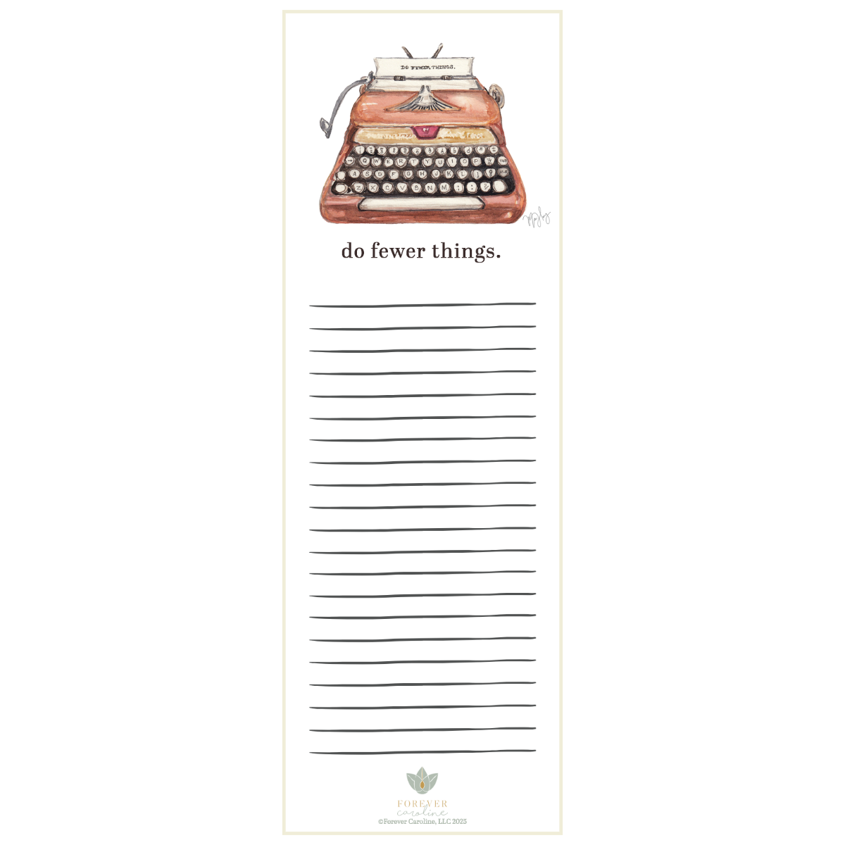 Magnetic Notepad w/ Vintage Pink Typewriter Art and "Do Fewer Things" Message